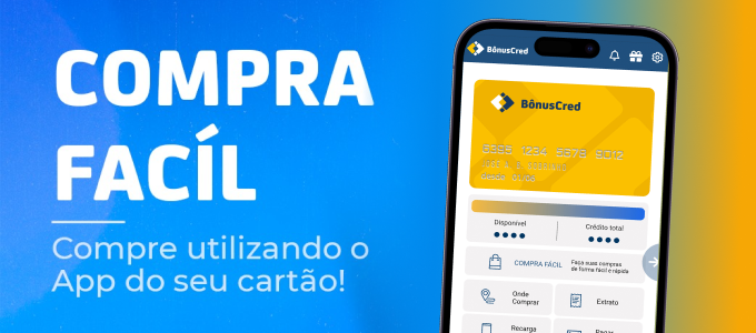 Compra fácil, compre utilizando o app do seu cartão